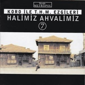 ALBÜMLERİ Halimiz Ahvalimiz 7 Albümü