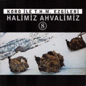 ALBÜMLERİ Halimiz Ahvalimiz 8 Albümü